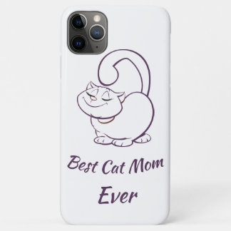 Best Cat Mom Ever iPhone 11 Pro Max Case