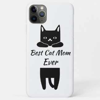 Best Cat Mom Ever iPhone 11 Pro Max Case