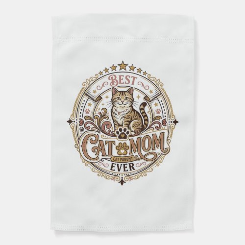 Best Cat Mom Ever Cat Mom Dad Parent Vintage Vecto Garden Flag