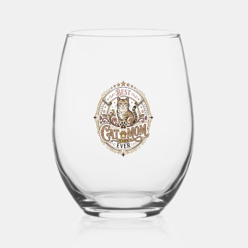 Best Cat Mom Ever Cat Mom Dad Parent Vintage Vecto Stemless Wine Glass