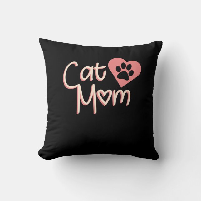 Best Cat Mom Ever Cats Animal Lover Pet Owner Throw Pillow (Front)