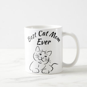 Best Cat Mom Ever Coffee Mug
