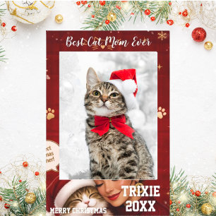 Best Cat Mom Ever Crimson Christmas Selfie Frame