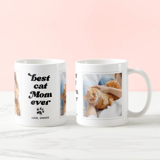 Best Cat Mom Ever Custom Photo and Text Coffee Mug (Creator Uploaded)