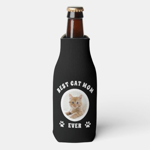 Best Cat Mom Ever Custom Photo Personalized Bottle Cooler