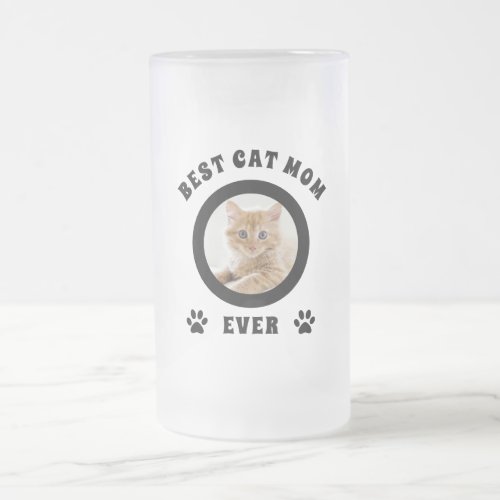 Best Cat Mom Ever Custom Photo Personalized Frosted Glass Beer Mug