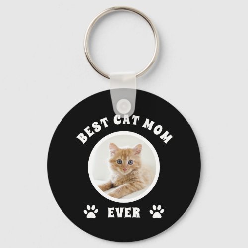 Best Cat Mom Ever Custom Photo Personalized Keychain