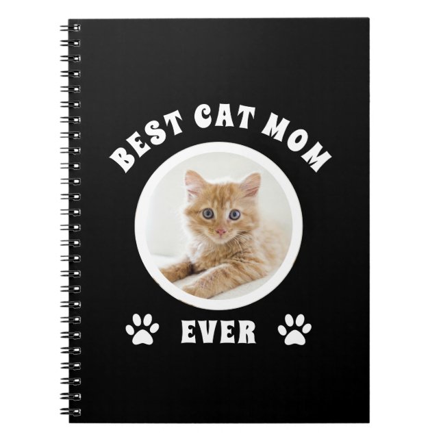 Best Cat Mom Ever Custom Photo Personalized Notebook (Front)