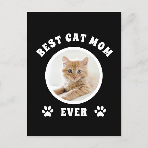 Best Cat Mom Ever Custom Photo Personalized Postcard