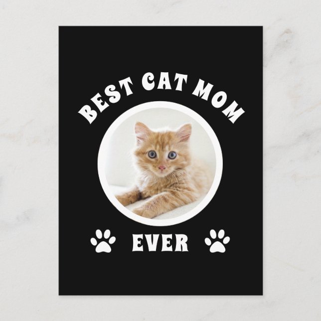 Best Cat Mom Ever Custom Photo Personalized Postcard (Front)