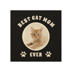 Best Cat Mom Ever Custom Photo Personalized Wood Wall Art