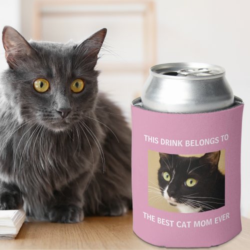 Best Cat Mom Ever Custom Photo Pink Can Cooler