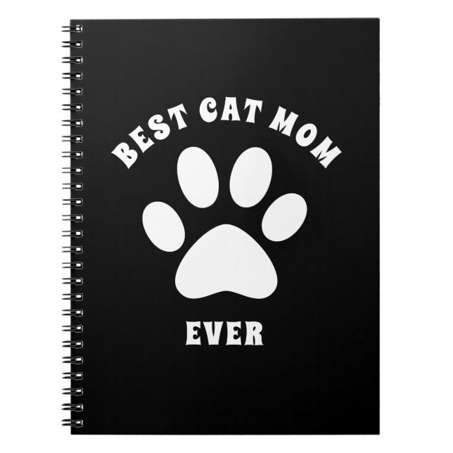 Best Cat Mom Ever Custom Text Personalized Notebook (Front)