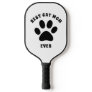 Best Cat Mom Ever Custom Text Personalized Pickleball Paddle