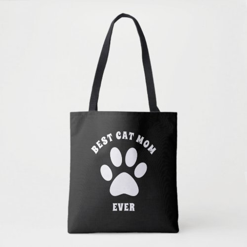 Best Cat Mom Ever Custom Text Personalized Tote Bag