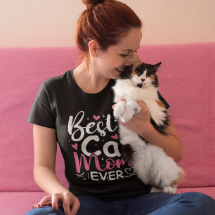 Best Cat Mom Ever - Cute Typography Cat T-Shirt
