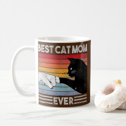 Best Cat Mom Ever Funny Cat Mom Mothers Day Coffee Mug