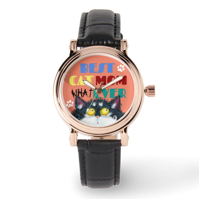 Best Cat Mom Ever grumpy cat funny text cartoon Watch (Front)