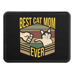 Best Cat Mom ever Hitch Cover