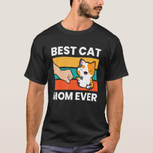 Best Cat Mom Ever Mama Calico Cat T-Shirt