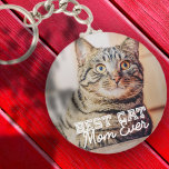 Best Cat Mom Ever Modern Custom Pet Photo Keychain<br><div class="desc">This simple and classic design is composed of serif typography and add a custom photo</div>