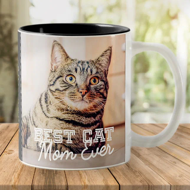Best Cat Mom Ever Modern Custom Photo and Cat Name Two-Tone Coffee Mug ...