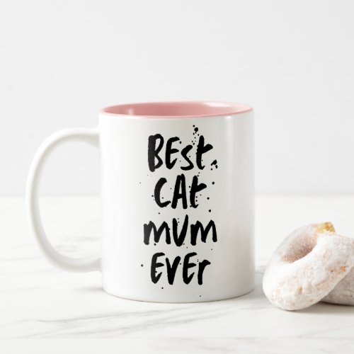 Best cat Mom Ever Modern Simple Cute Mug 