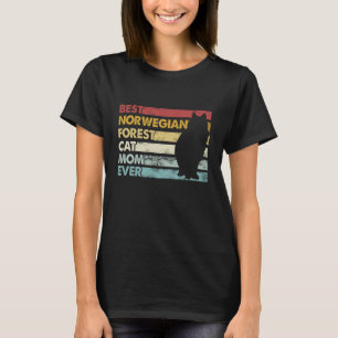 Best Cat Mom Ever Mother Norwegian Forest Cat T-Shirt