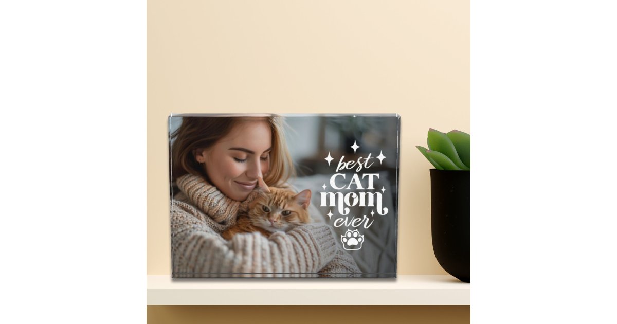 Best CAT mom ever mothers day Photo Block | Zazzle