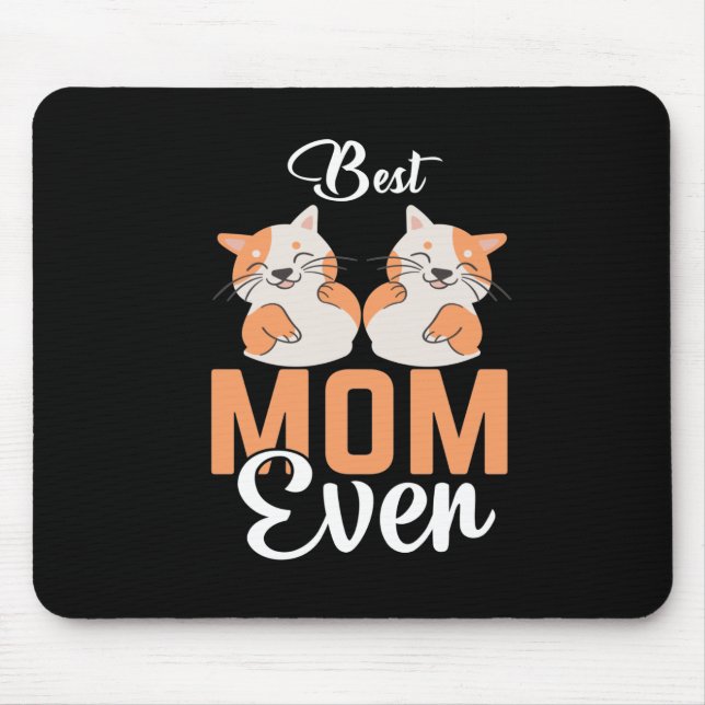 BEST CAT MOM EVER MOUSE PAD (Front)