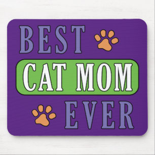 Best Cat Mom Ever Mouse Pad