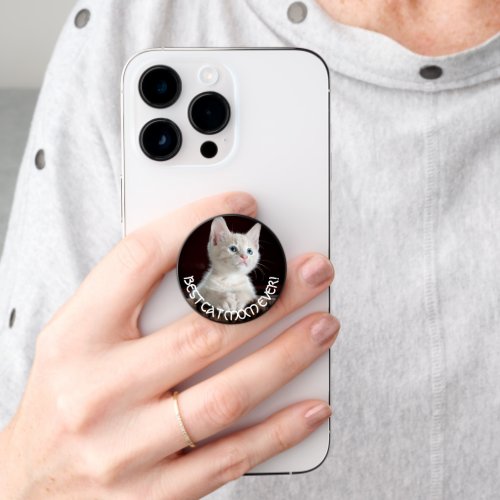 Best Cat Mom Ever Personalized Photo PopSocket