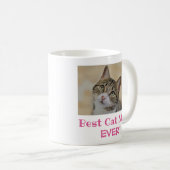 Best Cat Mom Ever Pet Photo Coffee Mug (Front Right)