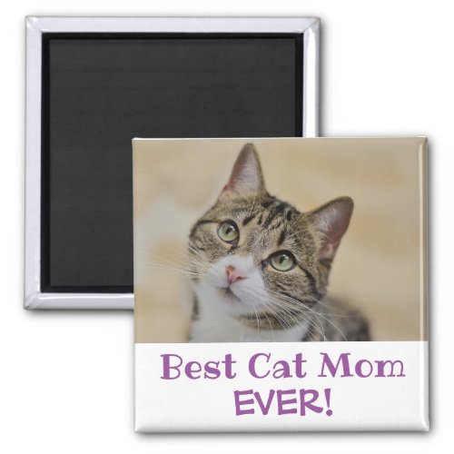 Best Cat Mom Ever Photo Magnet