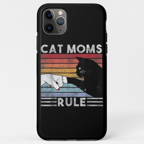 Best Cat Mom Ever Shirt  Cat Rule  Cat Moms iPhone 11 Pro Max Case