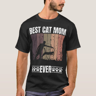 best cat mom ever T-Shirt