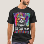 Best Cat Mom Ever Tie Dye Cat Mommy Mother&#39;s Day C T-Shirt