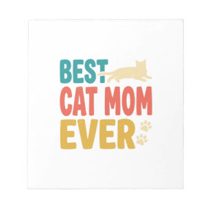 Best Cat Mom Ever Vintage Cat Lover Design_1 Notepad