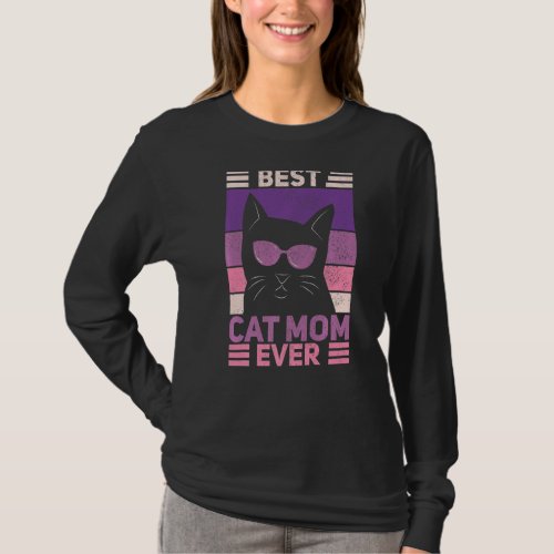 Best Cat Mom Ever Vintage Cat  Women Cat Owner Cat T_Shirt