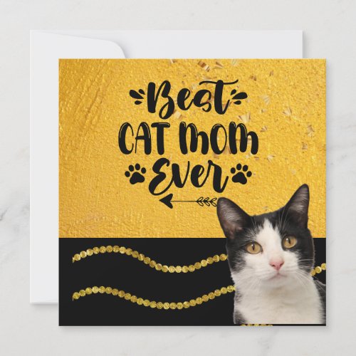 Best cat Mom Ever with tuxedo black and white cat Holiday Card