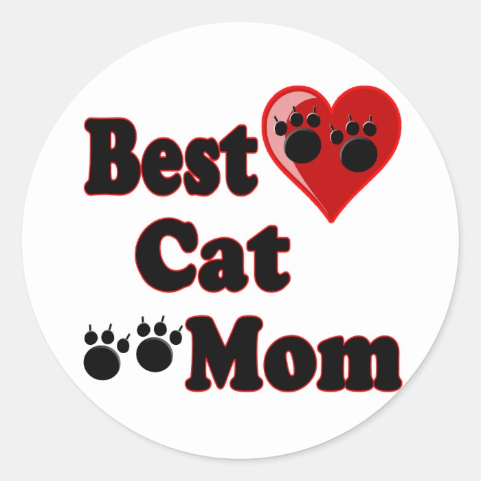 Best Cat Mom Merchandise for Mother's Round Stickers