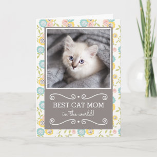 Best Cat Mom Photo Mother's Day Card