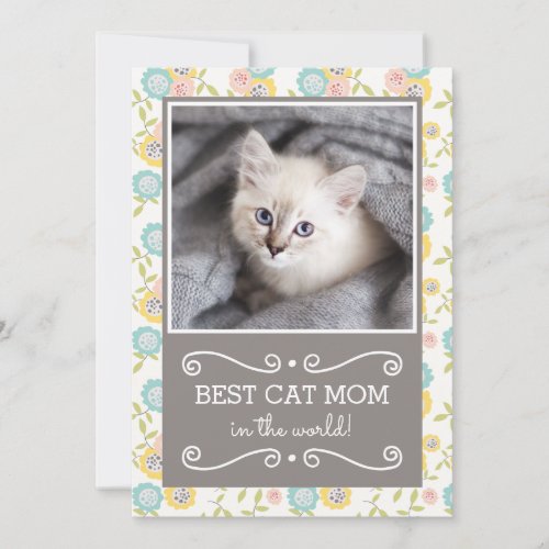 Best Cat Mom Photo Mothers Day Card