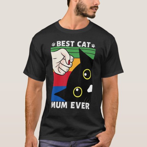 Best Cat Mum Ever Fist Bump Cat  Vintage Mother's  T-Shirt