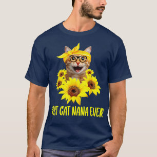 Best Cat Nana Ever Grandma Sunflower Kitten Lover  T-Shirt