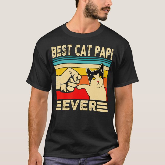 Best Cat Papi Ever Funny Cat Dad Cat Lover Crazy C T-Shirt (Front)
