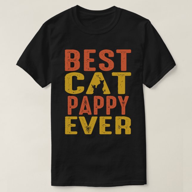 Best Cat PAPPY Ever Retro Vintage T-Shirt (Design Front)