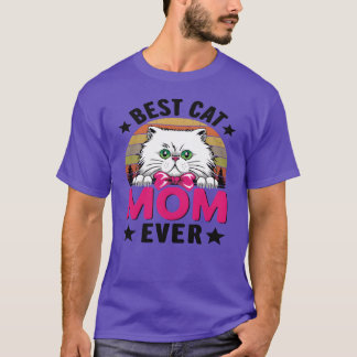 Best Cats Mother Mother s Day Catmama Cat Mom frie T-Shirt