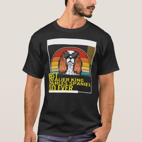 Best Cavalier King Charles Spaniel Dad Ever T_Shirt