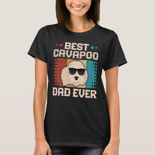 Best Cavapoo Dad Ever Cool Vintage Retro Dog Dad T_Shirt